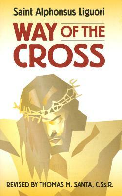 Way of the Cross by Alphonsus Liguori