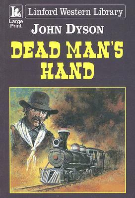 Dead Man's Hand by John Dyson