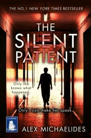 The Silent Patient by Alex Michaelides