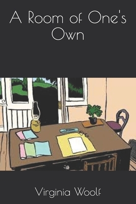 A Room of One's Own by Virginia Woolf