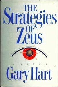 The Strategies of Zeus by Gary Hart