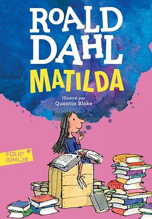 Matilda by Roald Dahl