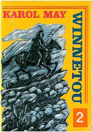 Winnetou: T. 1-3, Volume 2 by Karl May, Marlies Bugmann