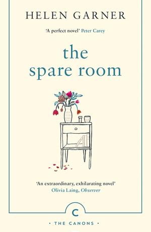 The Spare Room (Canons) by Helen Garner