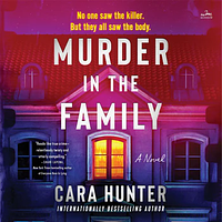 Murder in the Family by Cara Hunter