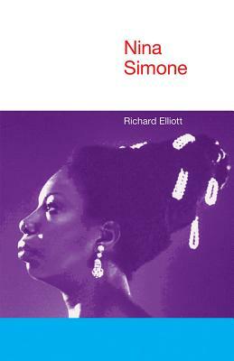 Nina Simone by Richard Elliott