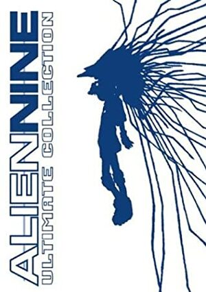 Alien Nine Ultimate Collection by Hitoshi Tomizawa