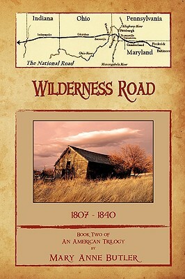 Wilderness Road by Mary Anne Butler