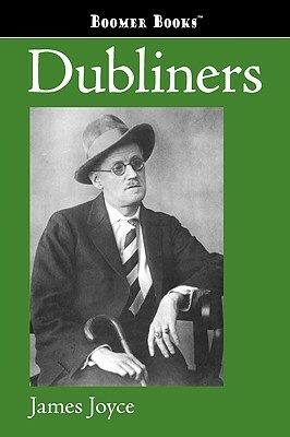 Dubliners by James Joyce