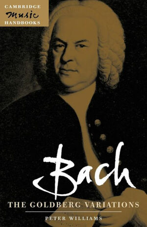 Bach: The Goldberg Variations by Peter Williams