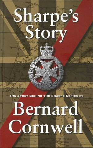 Sharpe's Story by Bernard Cornwell