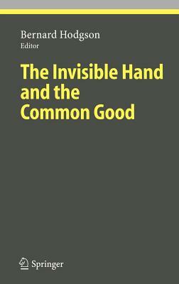 The Invisible Hand and the Common Good by 