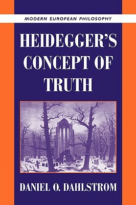 Heidegger's Concept of Truth by Daniel O. Dahlstrom