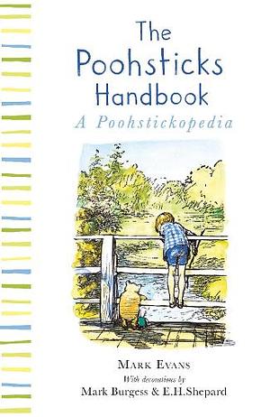 The Poohsticks Handbook by Mark Evans