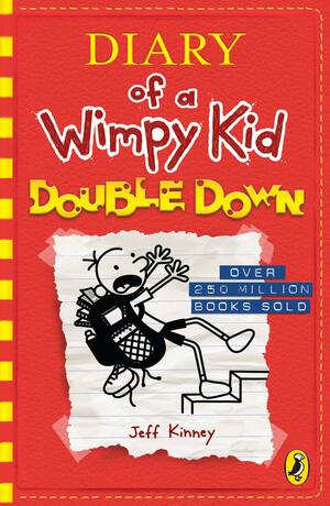 Diary of a Wimpy Kid 11: Double Down by Jeff Kinney