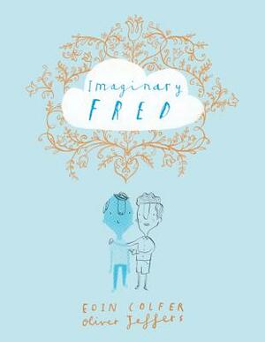 Imaginary Fred by Eoin Colfer