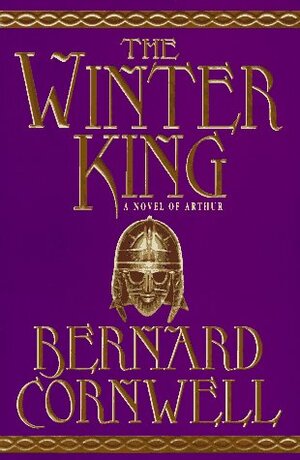 The Winter King by Bernard Cornwell