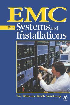 EMC for Systems and Installations by Tim Williams, Keith Armstrong