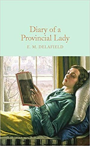 Diary of a Provincial Lady by E.M. Delafield