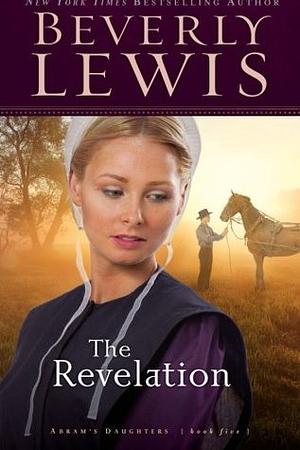 The Revelation by Beverly Lewis