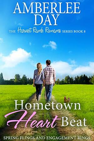 Hometown Heart Beat by Amberlee Day, Amberlee Day