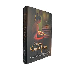 Uma sonata de amor by Santa Montefiore