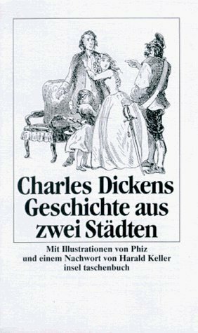 Geschichte aus zwei Städten by Charles Dickens