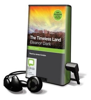 The Timeless Land by Eleanor Dark