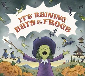 It's Raining Bats &amp; Frogs by Rebecca Colby