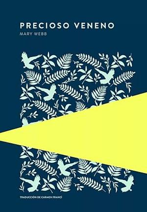 Precioso veneno by Mary Webb