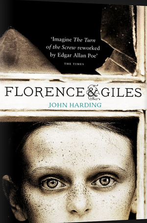 Florence & Giles by John Harding