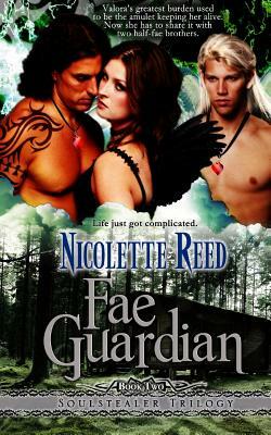 Fae Guardian by Nicolette Reed