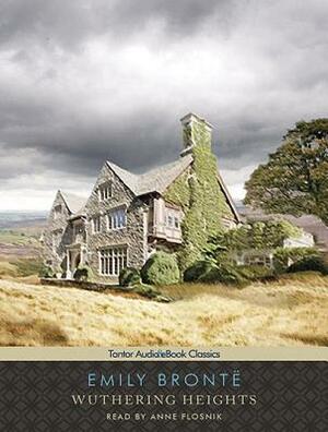 Wuthering Heights by Emily Brontë