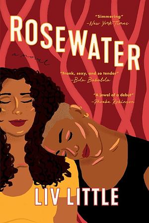 Rosewater by Liv Little