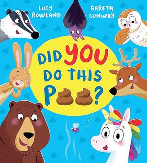 Did YOU Do This Poo? by Lucy Rowland