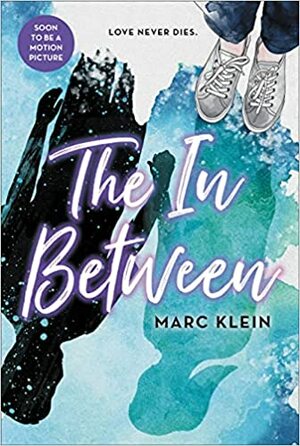 The In Between by Marc Klein