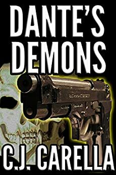 Dante's Demons by C.J. Carella