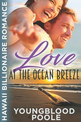 Love At The Ocean Breeze by Sandra Poole, Jennifer Youngblood