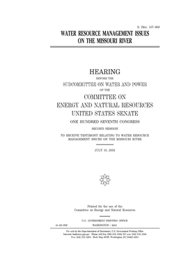 Water resource management issues on the Missouri River by United States Congress, United States Senate, Committee on Energy and Natura (senate)