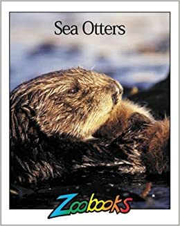 Sea Otters by John Bonnett Wexo, Beth Wagner Brust