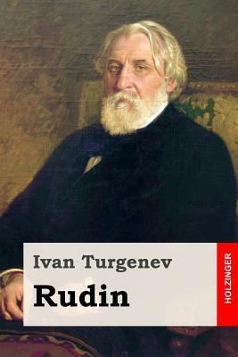 Rudin by Ivan Turgenev