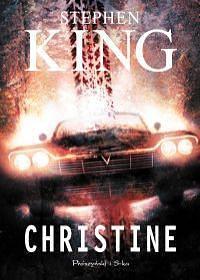 Christine by Stephen King