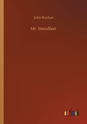 Mr. Standfast by John Buchan