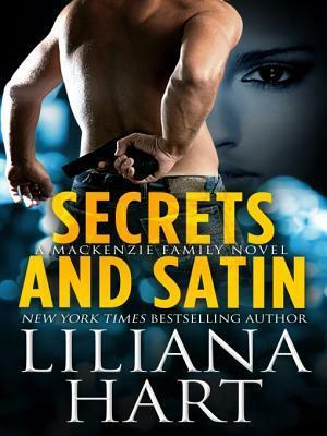 Secrets and Satin by Liliana Hart