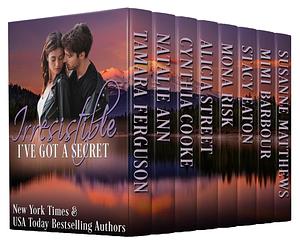 Irresistible - I've Got A Secret by Tamara Ferguson, Tamara Ferguson, Cynthia Cooke, Natalie Ann