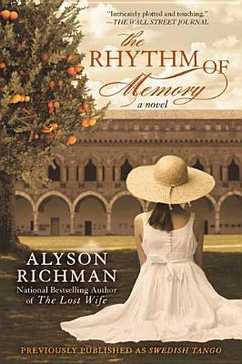 The Rhythm of Memory by Alyson Richman
