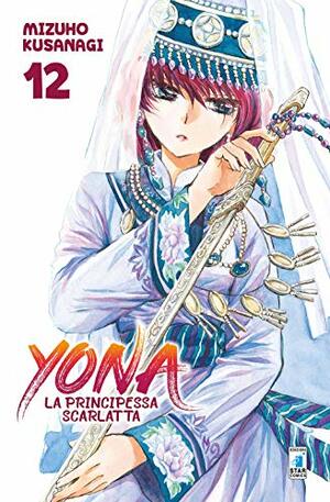 Yona: la principessa scarlatta, Vol. 12 by Mizuho Kusanagi