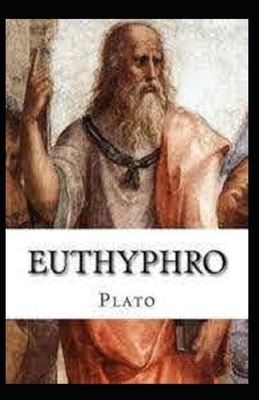 Euthyphro Annotated by Plato