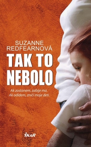 Tak to nebolo by Otto Havrila, Suzanne Redfearn