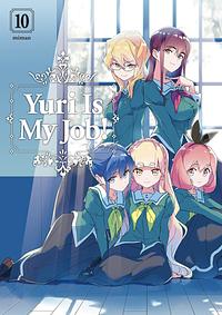 Yuri is My Job! 10 by Miman